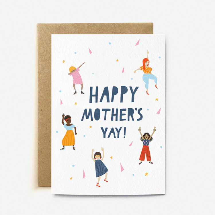 Treat your mum to this Happy Mother's Yay card, decorated with dancing mums around the world. It is left blank inside for your own message and comes with a brown kraft envelope.